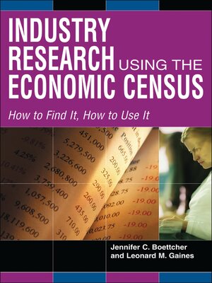 cover image of Industry Research Using the Economic Census